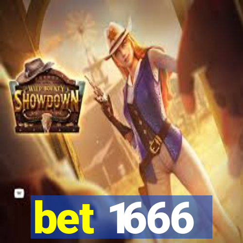 bet 1666